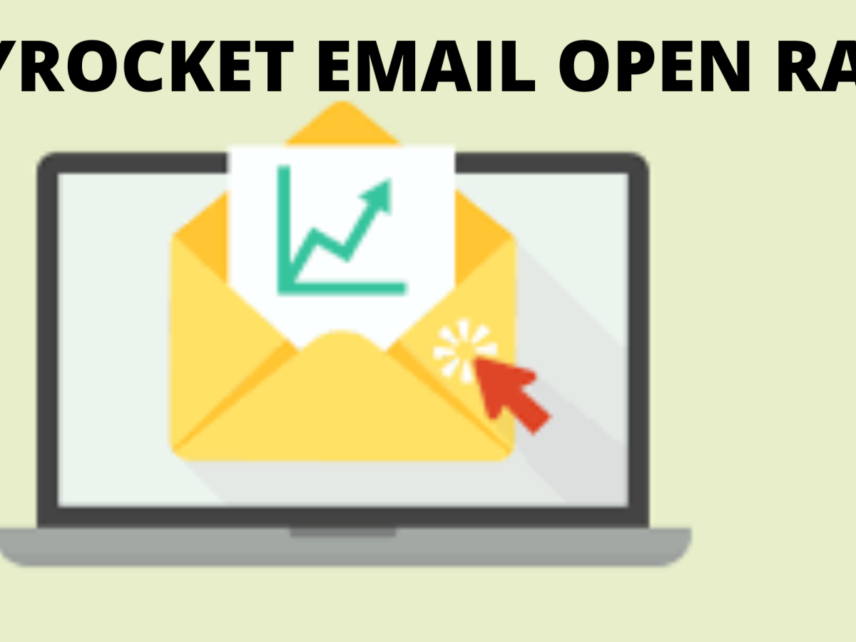 How to Boost Your Email Open Rates